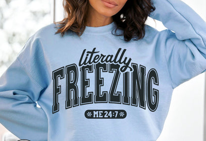 Literally Freezing Crewneck